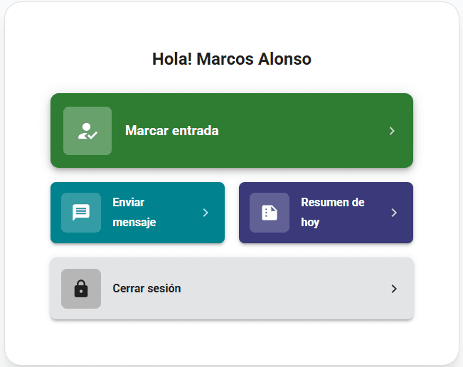 Pantalla de inicio del empleado con Marcar entrada, Enviar mensaje y Resumen de hoy